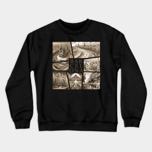 SPANISH CITY - BARCELONA - TRAVEL -2 Crewneck Sweatshirt